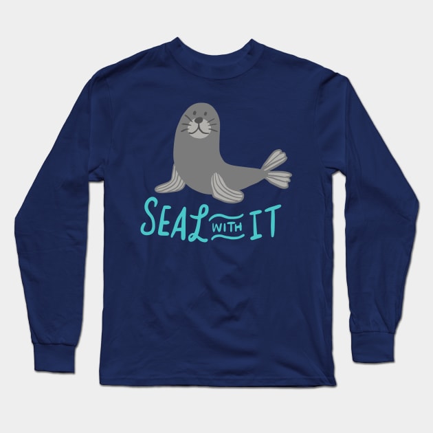 Seal with it - Cute Sea Lion Walrus Sea Animal Gift Long Sleeve T-Shirt by Shirtbubble